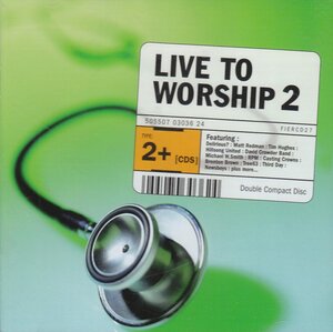 Cover of Volume 2 - Live To Worship