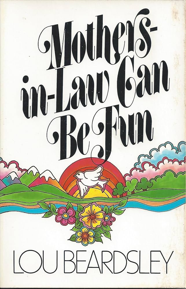 Cover of Mothers in Law Can Be Fun