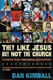 Cover of They Like Jesus but Not the Church