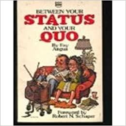 Cover of Between Your Status And Your Quo