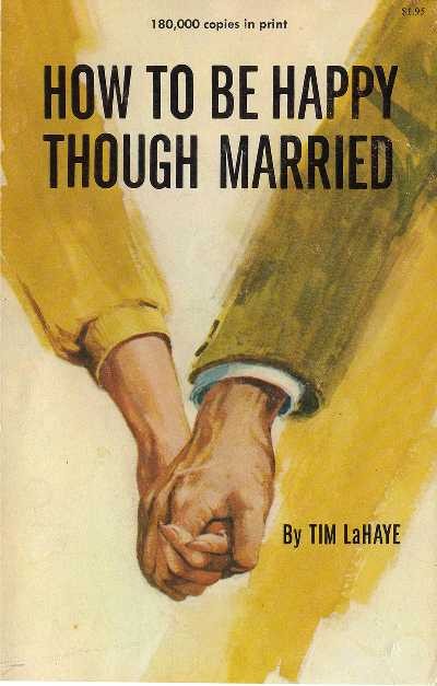 Cover of How To Be Happy Though Married