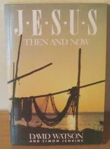 Cover of Jesus Then and Now