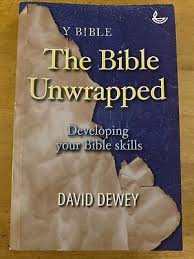 Cover of The Bible Unwrapped - Developing your Bible Skills