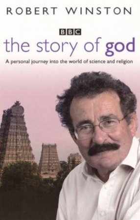 Cover of The Story of God - the world of science and religion