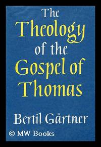 Cover of The Theology of the Gospel of Thomas