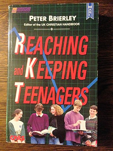 Cover of Reaching and Keeping Teenagers