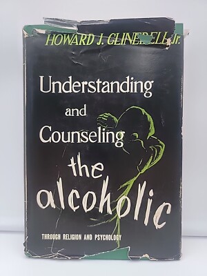 Cover of Understanding and Counseling the Alcoholic