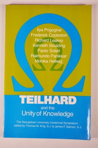Cover of Teilhard And The Unity Of Knowledge