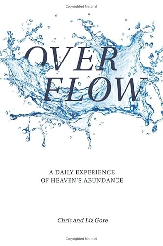 Cover of Overflow - A daily Experience Of Heavens Abundance