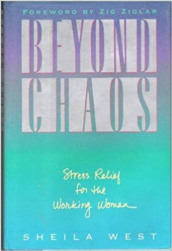 Cover of Beyond Chaos- Stress Relief for the Working Woman