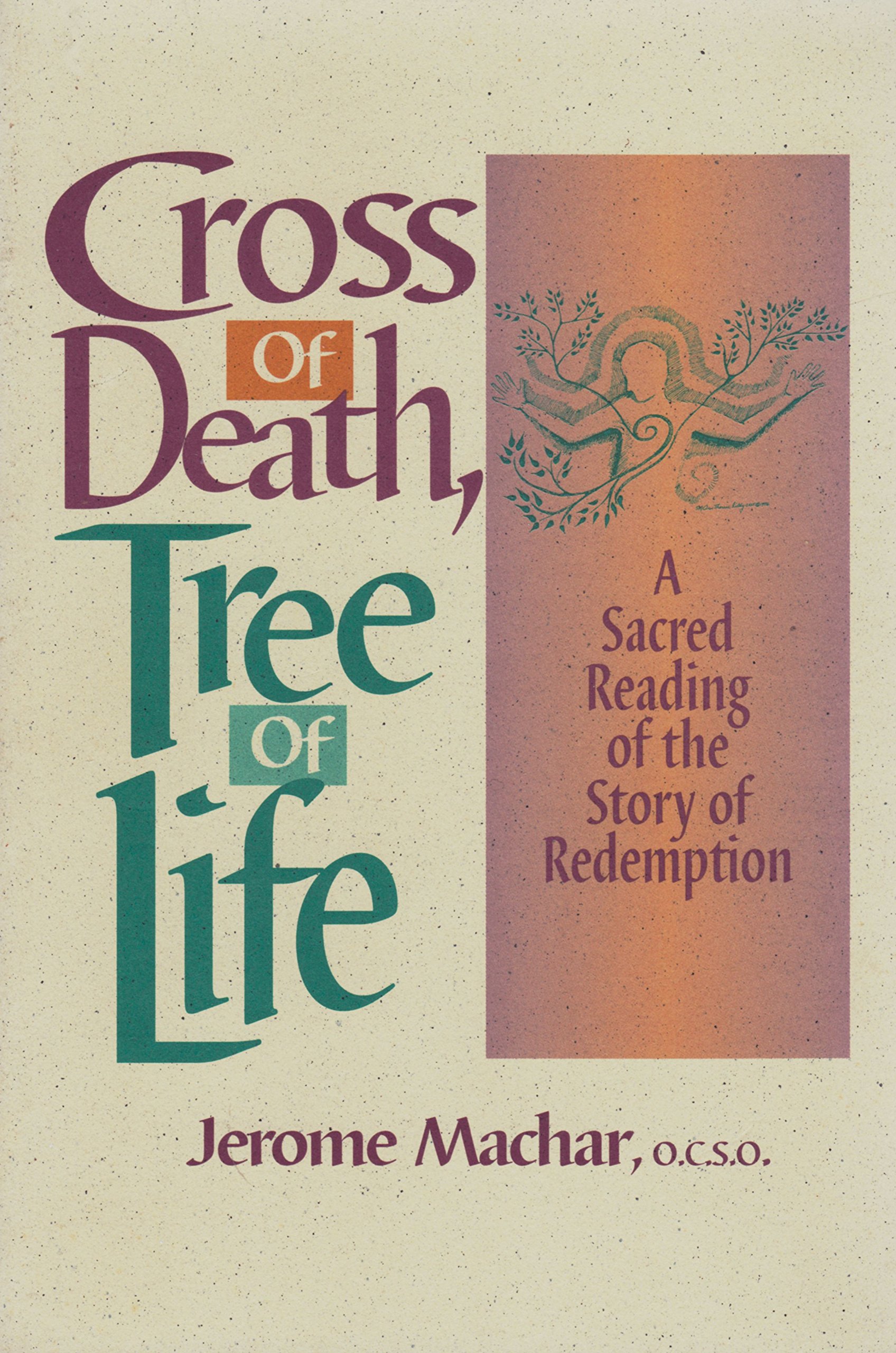 Cover of Cross of Death Tree of Life