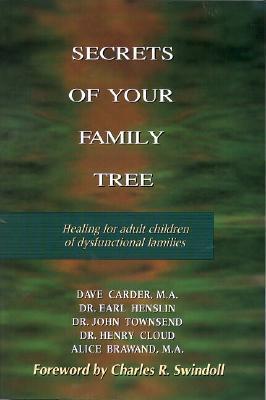 Cover of Secrets of Your Family Tree - Healing for adult children of dysfunctional families