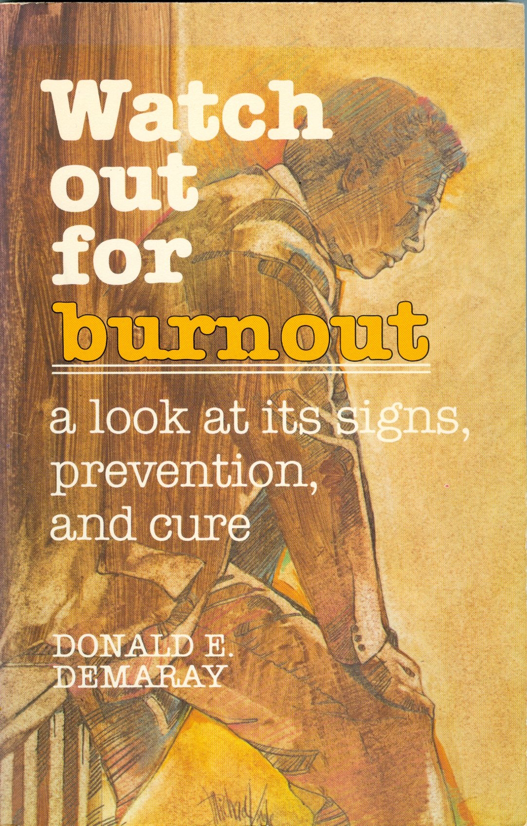 Cover of Watch Out for Burnout