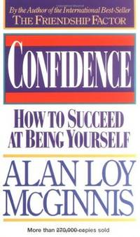 Cover of Confidence How to Succeed at Being yourself