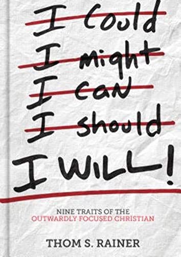 Cover of I Will - nine Traits of the Outwardly Focused Christian