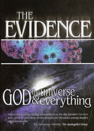 Cover of The Evidence - God The Universe & Everything