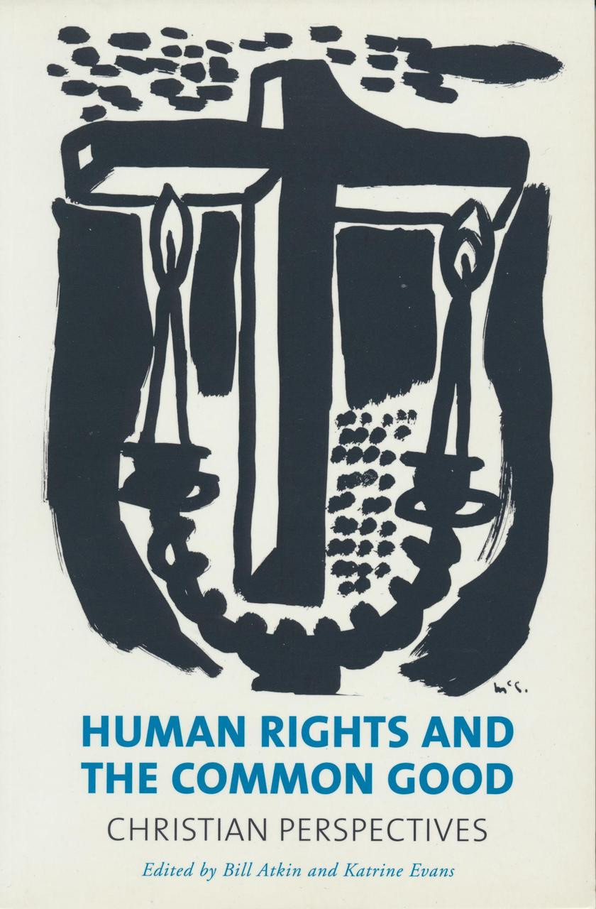 Cover of Human Rights and the Common Good - Christian Perspectives