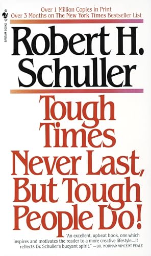 Cover of Tough times never last, but tough people do!