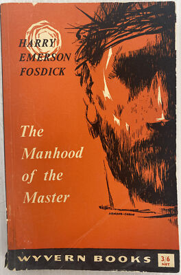 Cover of The Manhood of the Master- T