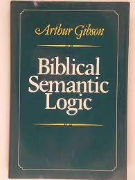 Cover of Biblical Semantic Logic