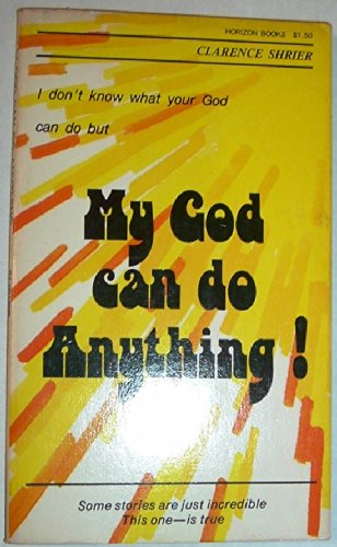 Cover of My God Can Do Anything (BI)