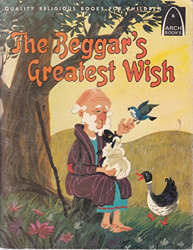 Cover of The Beggars Greatest Wish