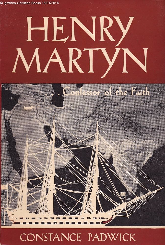 Cover of Henry Martyn - Confessor ot the Faith