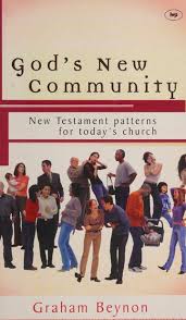 Cover of Gods New Community - New Testament Patterns for Todays Church
