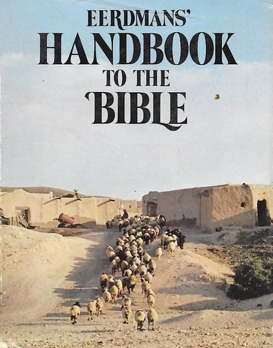 Cover of Eerdmans Handbook To The Bible
