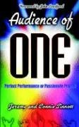 Cover of Audience of One - Perfect Performance or Passionate Praise