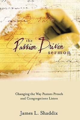 Cover of The Passion Driven Sermon