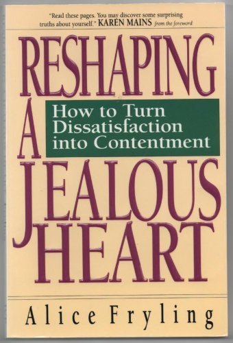 Cover of Reshaping a Jealous Heart