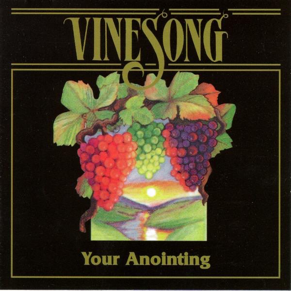 Cover of Your Anointing - Vinesong CD