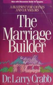 Cover of The Marriage Builder - A Blueprint for couples and counsellors
