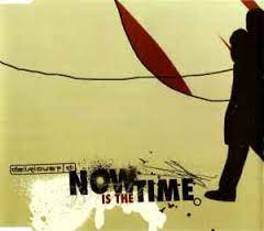 Cover of Now is the Time (CD)