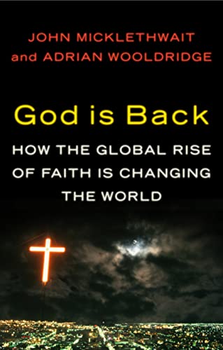Cover of God is Back - How the Global Revival of Faith is Changing the World