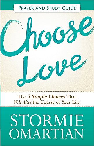 Cover of Choose Love - prayer And Study Guide