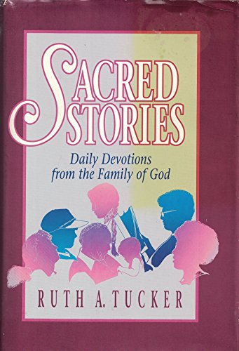 Cover of Sacred Stories - Daily Devotions from the Family of God
