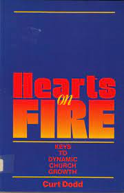 Cover of Hearts on Fire keys to Dynamic Church Growth