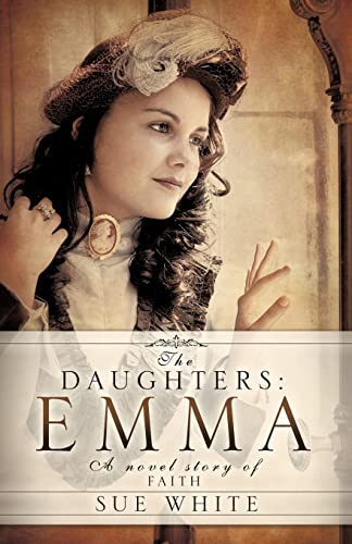 Cover of The daughters: Emma - A Novel Story Of Faith