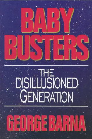 Cover of Baby Busters - the disillusioned generation- P