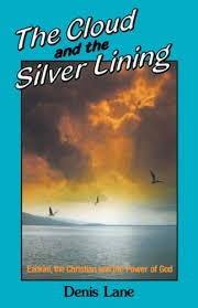 Cover of The Cloud and the Silver Lining: Ezekiel