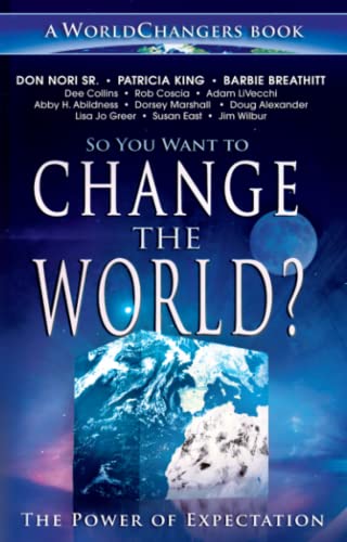 Cover of So You Want To Change The World