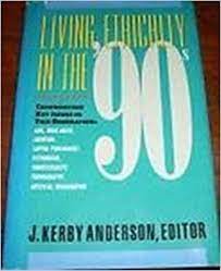 Cover of Living Ethically in the 90s (CG)