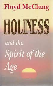 Cover of Holiness and the Spirit of the Age