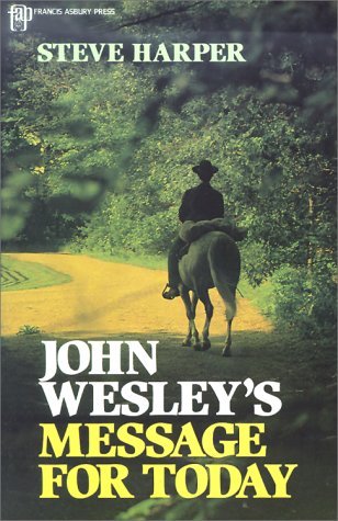Cover of John Wesleys Message for Today