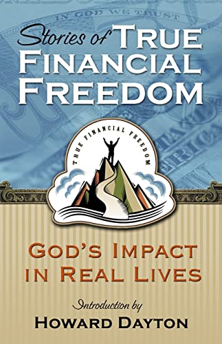 Cover of Stories of True Financial Freedom - Gods impact in real lives