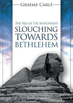 Cover of Slouching Towards Bethlehem
