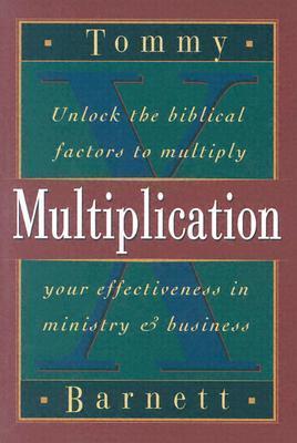 Cover of Multiplication - Unlock the biblical factors to multiply your effectiveness in ministry and business