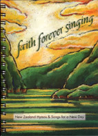 Cover of Faith Forever Singing - New Zealand Hymns And Songs For A New Day